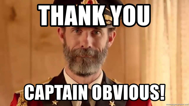 thank you captain obvious memes