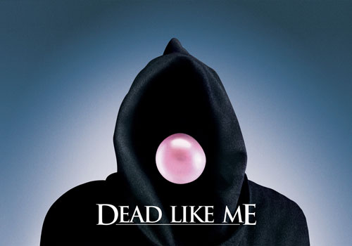 Dead Like Me