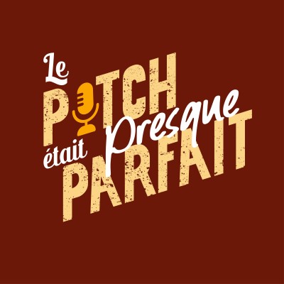 logo le pitch etait presque parfait