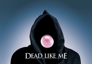 Dead like me